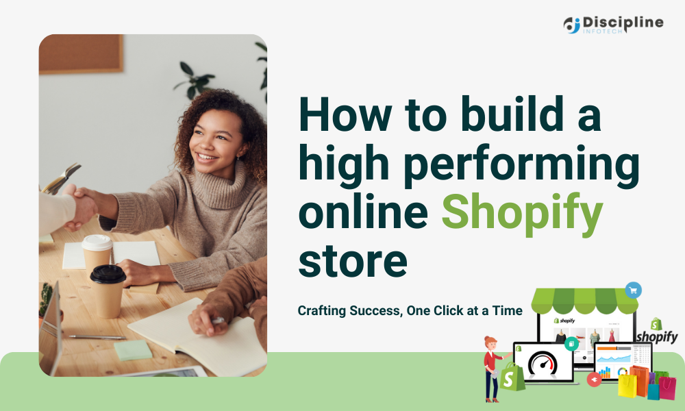 How To Build a High-Performing Online Shopify Store